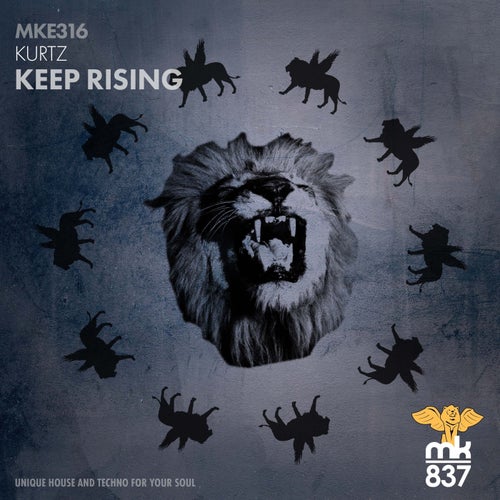 Kurtz - Keep Rising [MKE316]